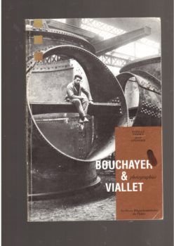 Bouchayer et Viallet : photographies inventaire analytique des albums photographiques (1882-1958)