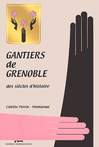 Couverture du livre : Gantiers de Grenoble