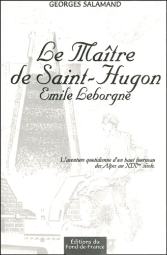 Couverture du livre : Le maître de Saint-Hugon, Emile Leborgne
