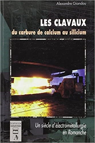 Couverture du livre : Les Clavaux, du carbure de calcium au silicium