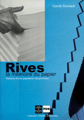 Couverture du livre : Rives, la mémoire du papier