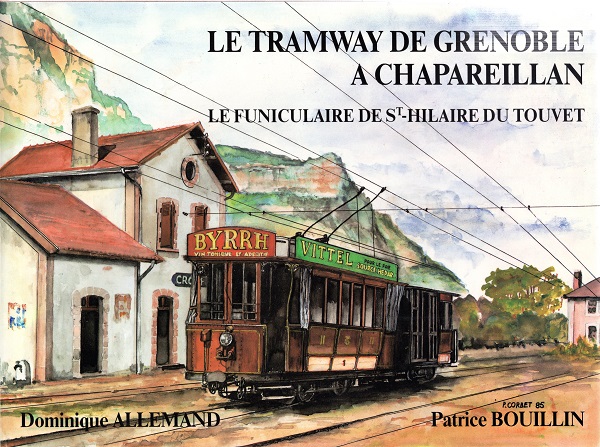 Couverture du livre : Le tramway de Genoble à Chapareillan