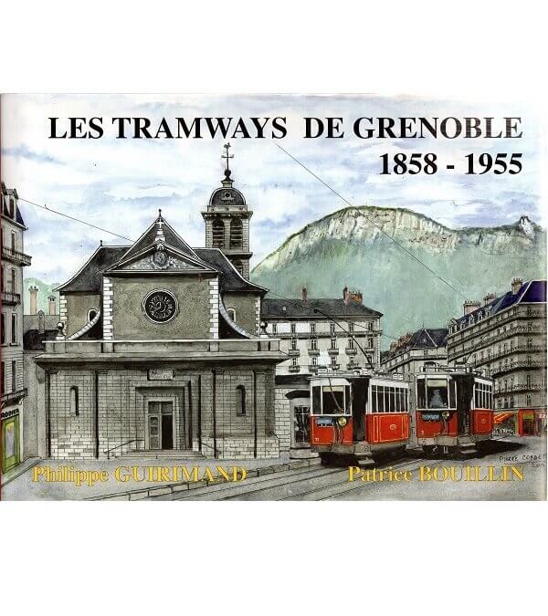 Couverture du livre : les tramways de Grenoble