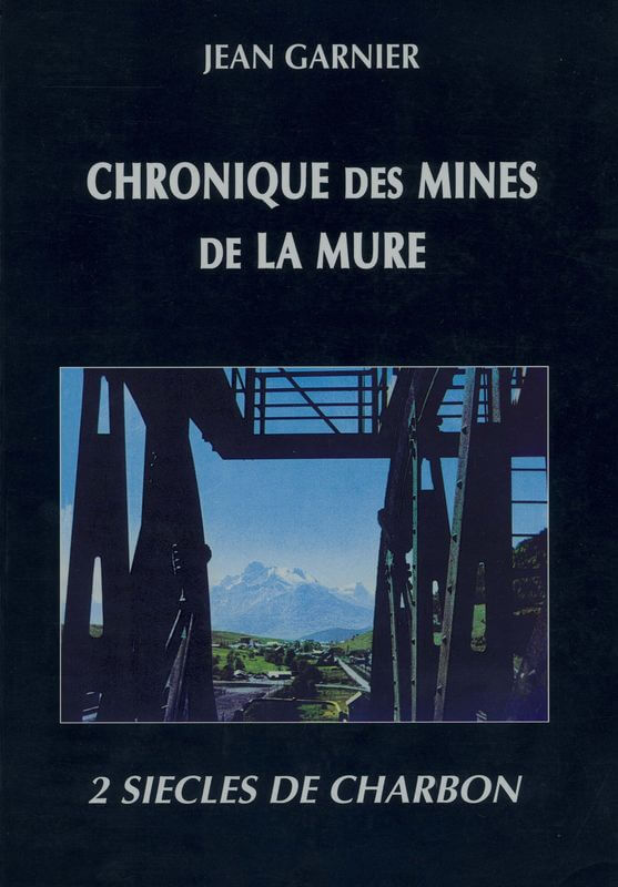 Chronique des mines de La Mure : couverture du livre