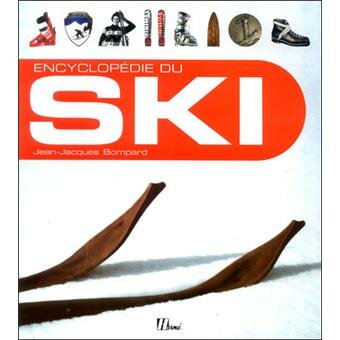 Couverture de l'ouvrage "Encyclopédie du ski"